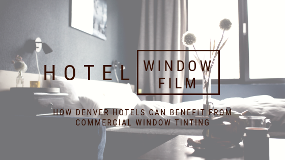 denver hotel commercial window film