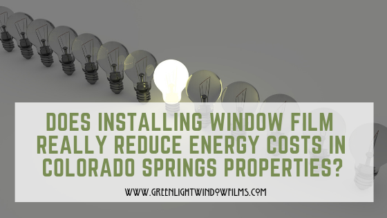 window film for lower energy costs in Colorado Springs (1)
