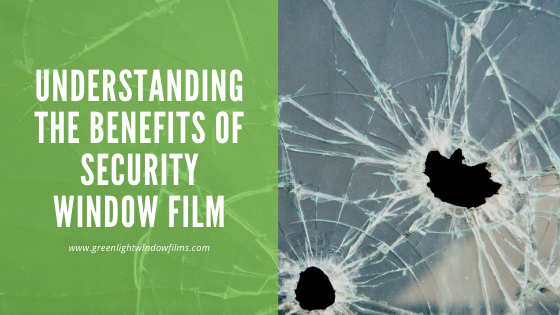benefits security window film fort collins