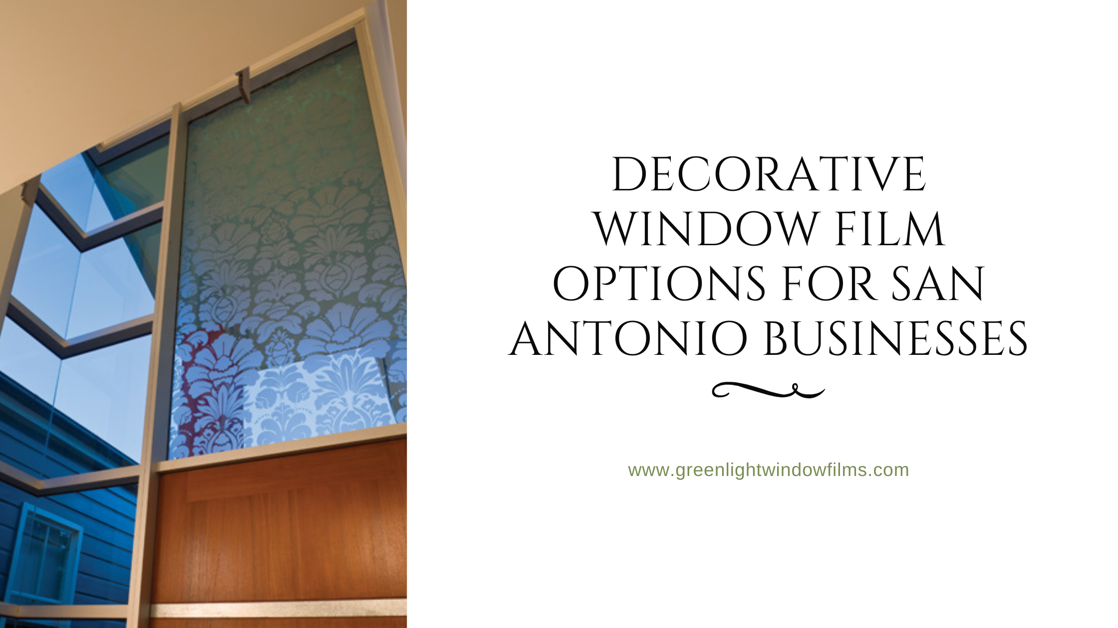 decorative window film options san antonio business