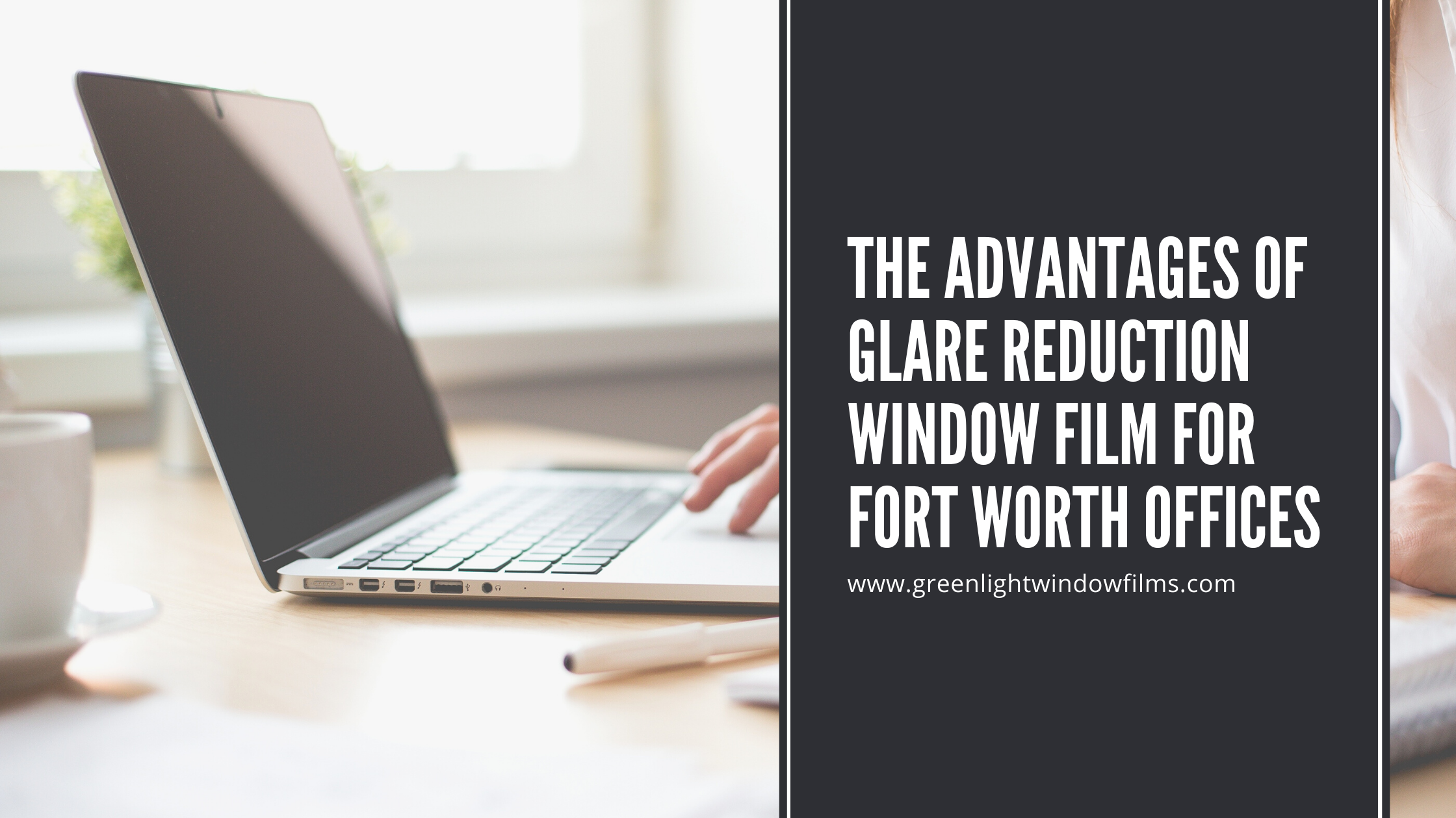 glare reduction window film fort worth