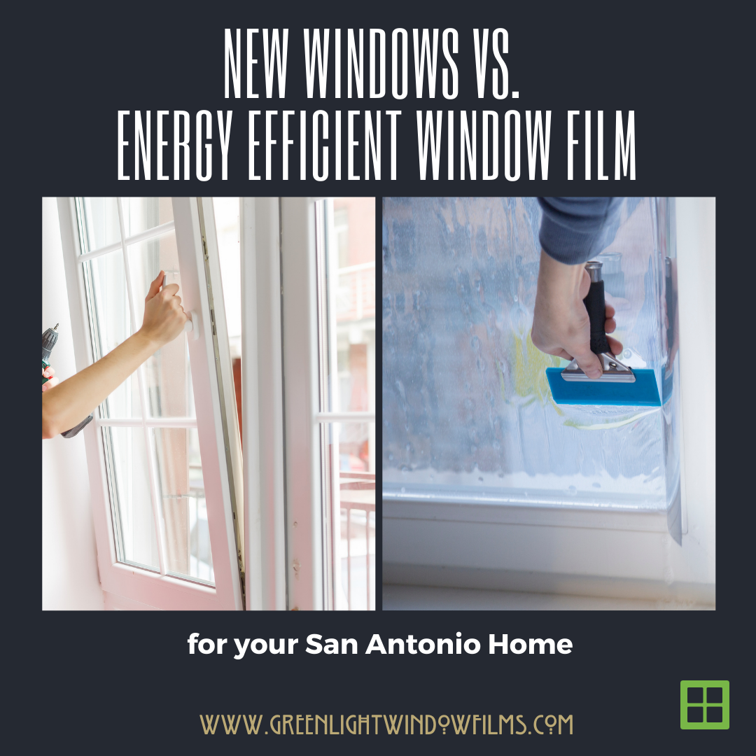 new windows energy efficient window film
