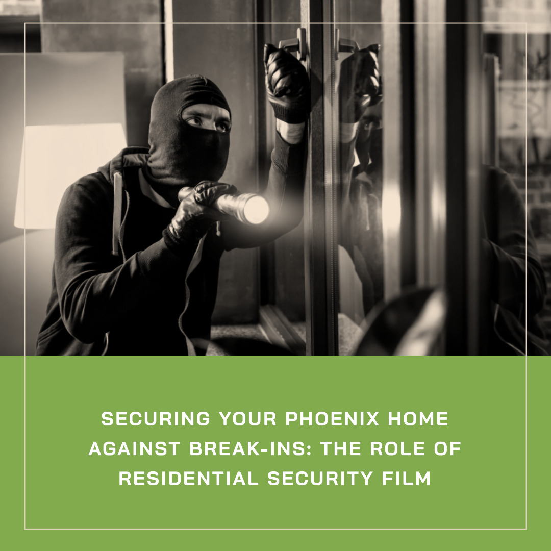 residential security film phoenix