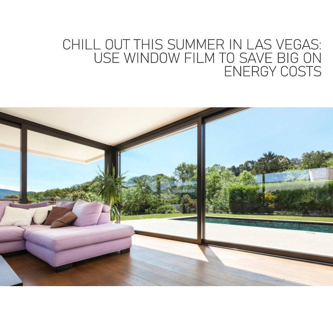 energy saving window film las vegas